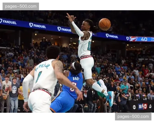 灰熊莫兰特长期伤缺 防守体系崩塌致胜率仅三成